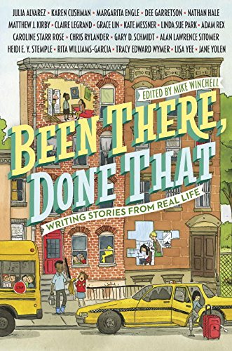 Cover of Been There, Done That: Writing Stories from Real Life