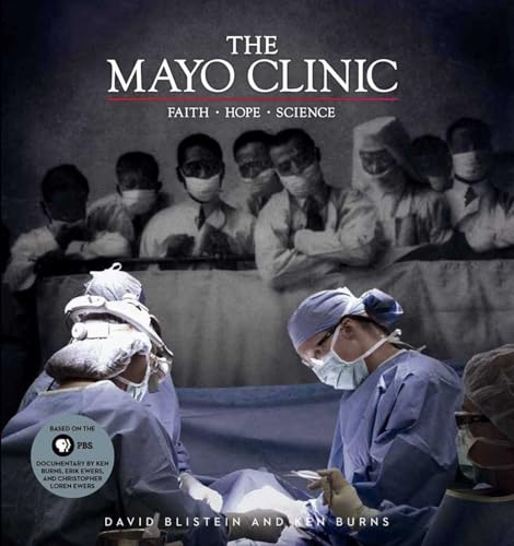 Cover of The Mayo Clinic: Faith, Hope, Science