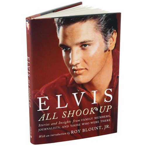 Cover of Elvis: All Shook Up: Stories And Insights
