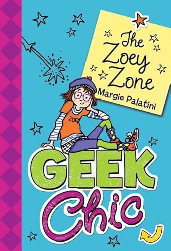 Cover of Geek Chic: The Zoey Zone