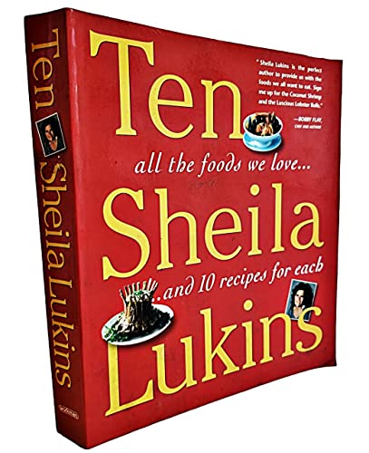 Cover of Ten: All the Foods We Love and 10 Perfect Recipes for Each
