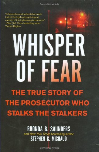 Cover of Whisper of Fear: The True Story of the Prosecutor Who Stalks the Stalkers