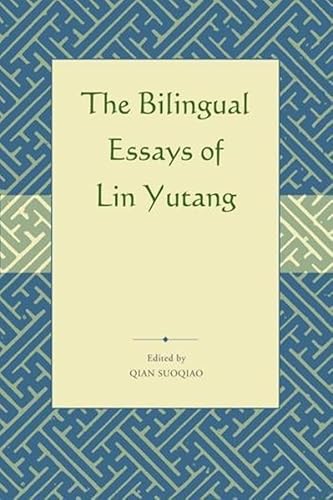 Cover of Selected Bilingual Essays of Lin Yutang