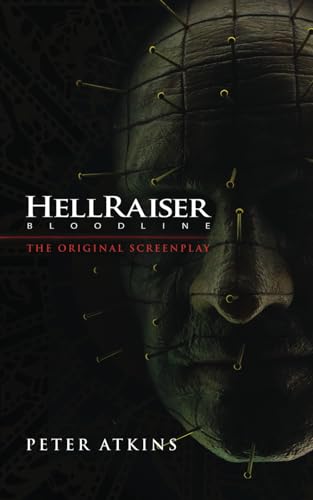 Cover of Hellraiser: Bloodline - The Original Screenplay