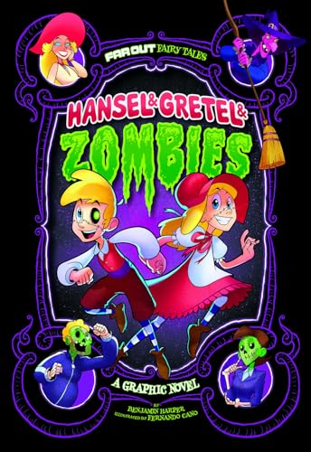 Hansel & Gretel & Zombies: A Graphic Novel
