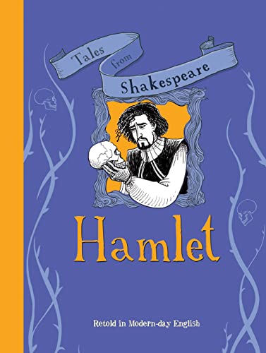 Cover of Tales from Shakespeare: Hamlet: Retold in Modern-day English
