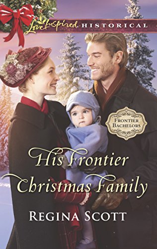 Cover of His Frontier Christmas Family