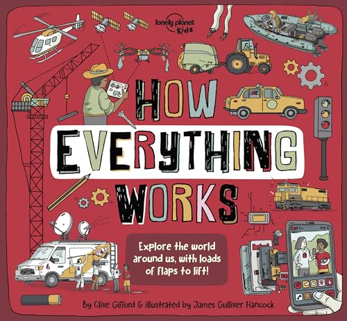 Cover of Lonely Planet Kids How Everything Works