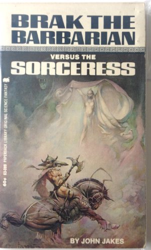 Cover of Brak the Barbarian Versus the Sorceress
