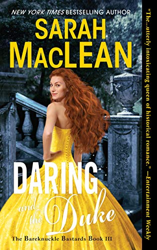 Daring and the Duke The Bareknuckle Bastards Book III