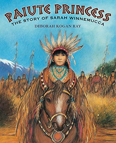 Cover of Paiute Princess: The Story of Sarah Winnemucca