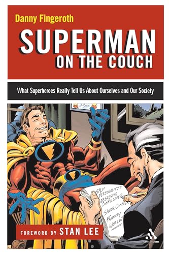 Cover of Superman on the Couch: What Superheroes Really Tell Us about Ourselves and Our Society