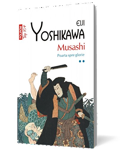 Cover of Musashi. Poarta spre glorie