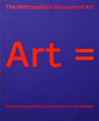 Cover of Art =: Discovering Infinite Connections in Art History
