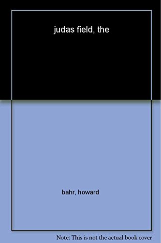 The Judas Field: A Novel of the Civil War