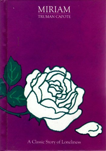 Cover of Miriam: A Classic Story of Loneliness