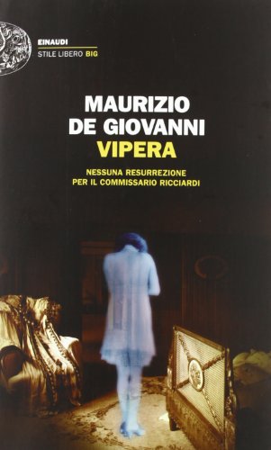Cover of Vipera: Nessuna resurrezione per il commissario Ricciardi