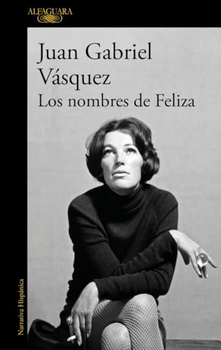 Cover of Los nombres de Feliza