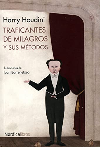 Cover of Traficantes de milagros y sus metodos