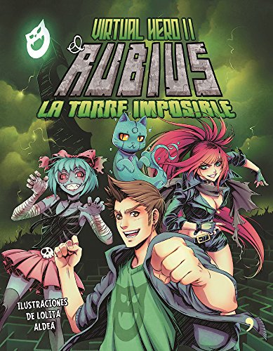 Virtual Hero 2. La torre imposible