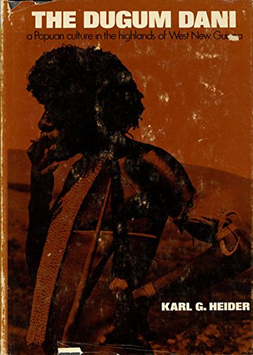 Cover of The Dugum Dani: A Papuan Culture in the Highlands of West New Guinea