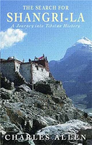 Cover of The Search for Shangri-La: A Journey Into Tibetan History