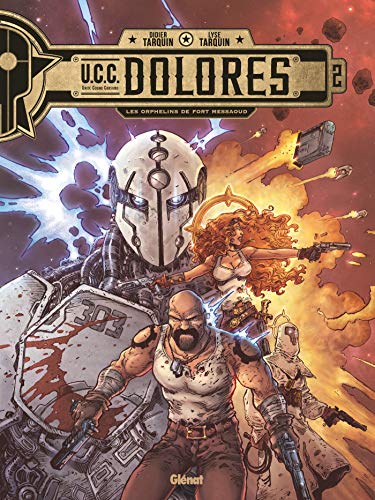 Cover of UCC Dolores, tome 2: Les orphelins de Fort Messaoud