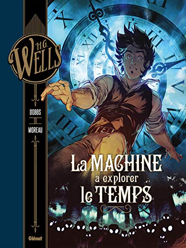 La Machine a explorer le temps