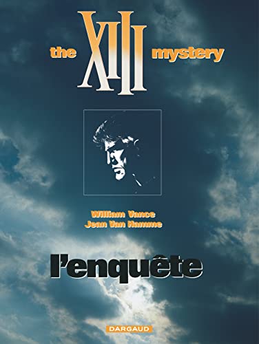 Cover of The XIII mystery - l'enquete