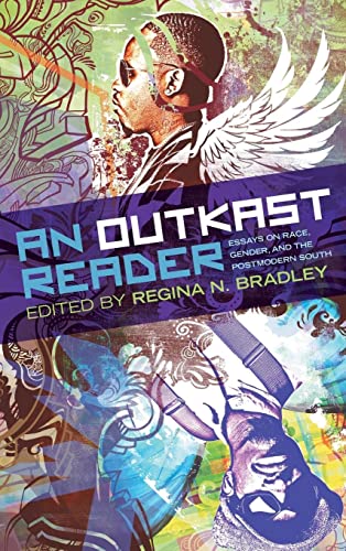 An OutKast Reader: Essays on Race, Gender, and the Postmodern South