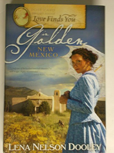 Cover of Love Finds You in Golden New Mexico