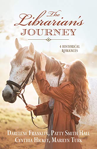 Cover of The Librarian's Journey: 4 Historical Romances