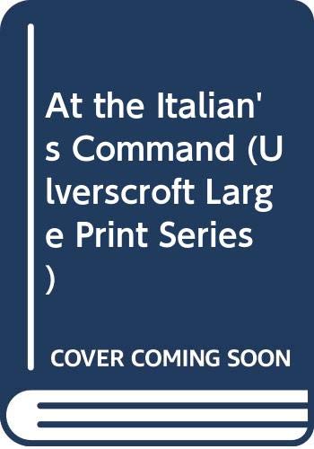 Cover of At the Italian's Command