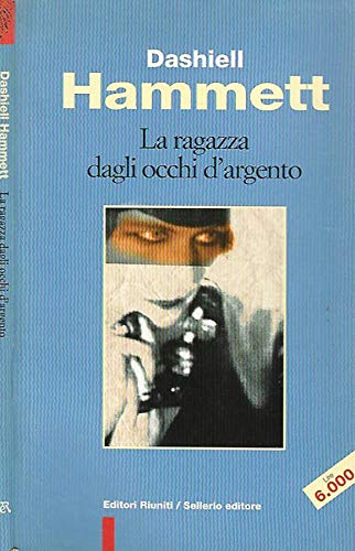 Cover of La ragazza dagli occhi d'argento