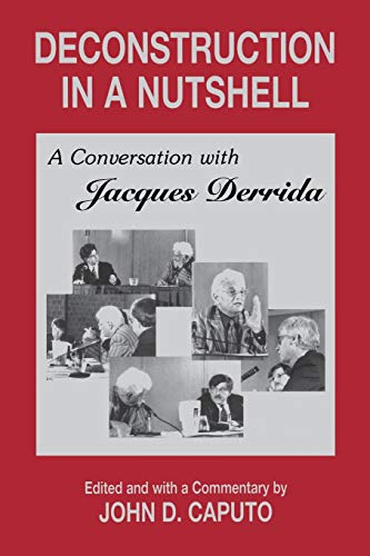 Cover of Deconstruction in a Nutshell: Conversation with Jacques Derrida