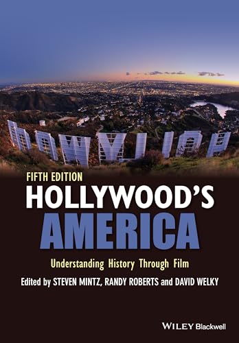 Cover of Hollywood's America: Understanding History Through Film