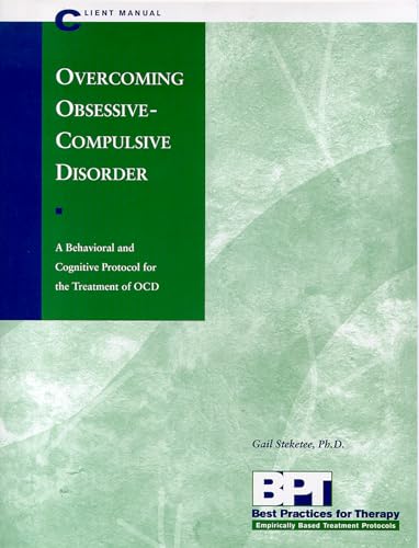Overcoming Obsessive-Compulsive Disorder - Client Manual