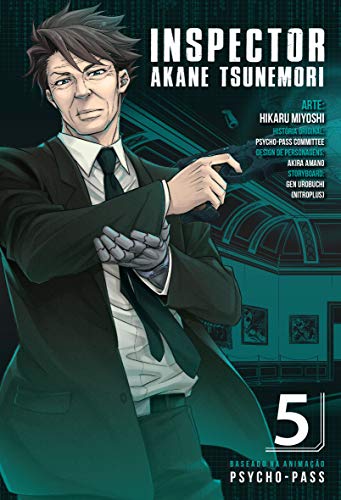 Cover of Psycho-Pass. Inspector Akane Tsunemori -, Vol. 5