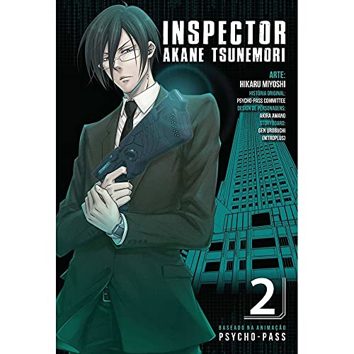 Cover of Psycho-Pass. Inspector Akane Tsunemori -, Vol. 2