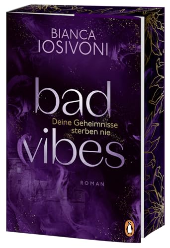 Cover of BAD VIBES. Deine Geheimnisse sterben nie