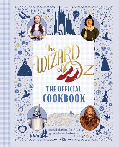 Cover of The Wizard of Oz: The Official Cookbook