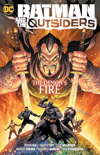 Batman and the Outsiders, Vol. 3: The Demon's Fire
