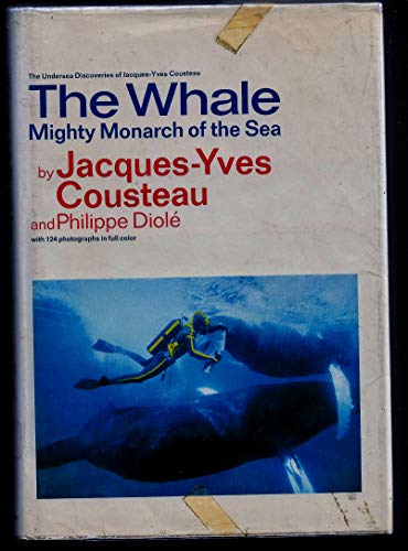 Cover of The whale: mighty monarch of the sea