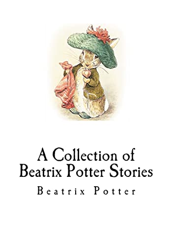 Cover of A Collection of Beatrix Potter Stories