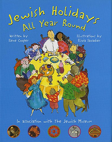 Jewish Holidays All Year Round: A Family Treasury