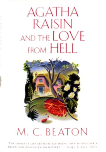 Cover of Agatha Raisin and the love from hell