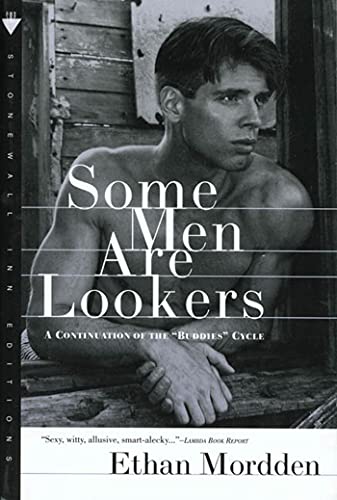 Cover of Some Men Are Lookers: A Continuation of the "buddies" Cycle