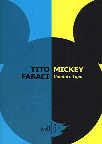 Cover of Mickey: Uomini e Topo