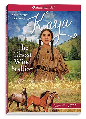 The Ghost Wind Stallion: A Kaya Mystery