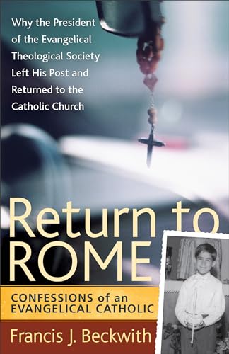 Cover of Return to Rome: Confessions of an Evangelical Catholic